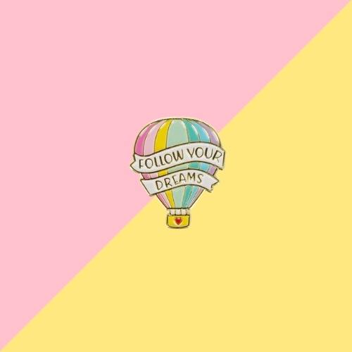 Pin's Kawaii fun - Follow Your Dream